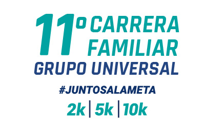 XI CARRERA FAMILIAR GRUPO UNIVERSAL, 5K Y 10K E INFANTILES 2026